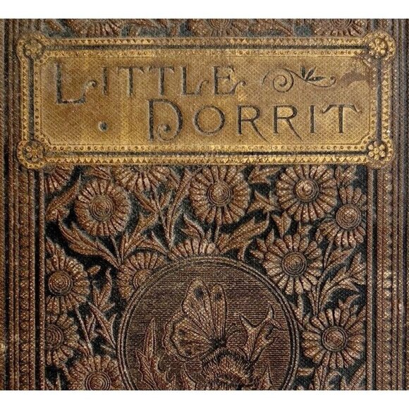 Little Dorrit Charles Dickens 1870s 1st Household Edition Victorian HC Book E65